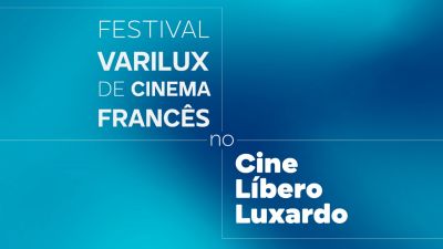 13ª edição do Festival Varilux de Cinema Francês estreia dia 24 de junho