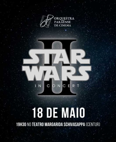 Teatro Margarida Schivasappa recebe o concerto "Star Wars In Concert II"